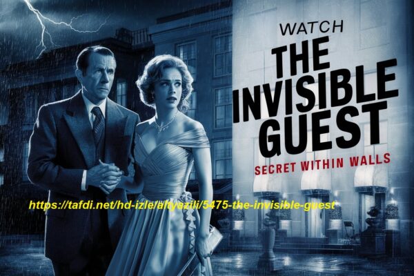 Watch The Invisible Guest