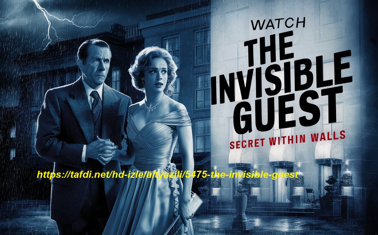 Watch The Invisible Guest